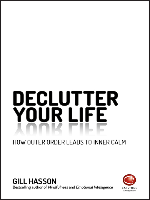 Title details for Declutter Your Life by Gill Hasson - Available